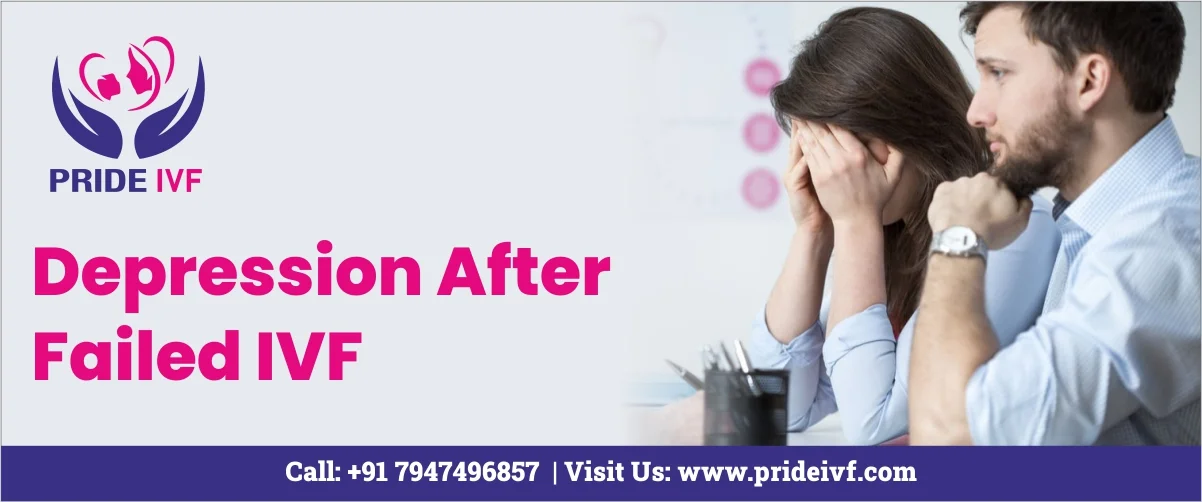 Read more about the article Depression After Failed IVF: How Pride IVF Can Help You