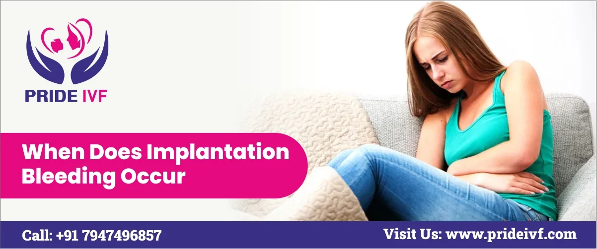 when-does-implantation-bleeding-occur